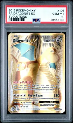 2016 POKEMON XY EVOLUTIONS #106 FULL ART/DRAGONITE EX PSA 10 - Image 1
