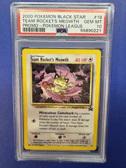 2000 Pokemon League Black Star Promo #18 Team Rocket’s Meowth PSA GEM MINT 10!!! - Image 1