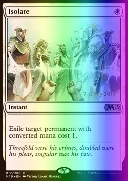 MTG Magic the Gathering Isolate (17s/95) Core Set 2019 Promos LP FOIL - Image 1