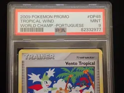 PSA 9 VENTO TROPICAL WIND DP48 POKEMON WORLD CHAMPIONSHIPS 2009 PROMO CARD PORTU - Image 4