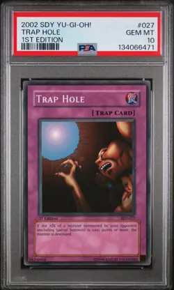 Yu-Gi-Oh! Trap Hole SDY-027 1st ED 2002 PSA 10 GEM Mint - Image 1