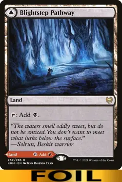 Blightstep Pathway ** FOIL #252 ** Kaldheim - NM MTG - Image 1