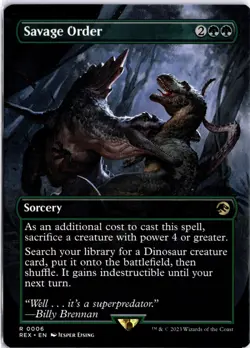 Savage Order (Borderless) R Universes Beyond: Jurassic World Collection 6 NM - Image 1