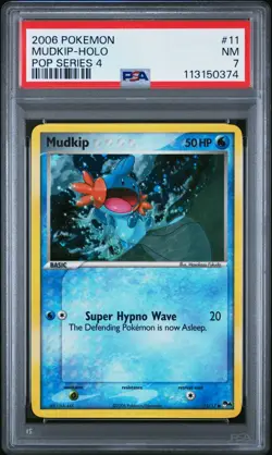 PSA 7 NM Mudkip 11/17 Cosmos Holo Promo Pokemon EX Pop Series 4 Low Pop *RARE - Image 1