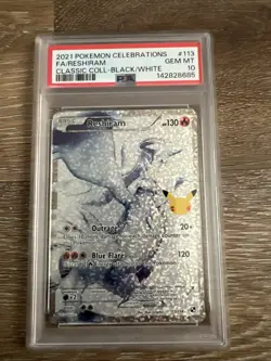 Pokemon Reshiram Holo PSA 10 Classic Collection Celebrations Card 113/114 Gem - Image 1