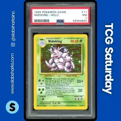 1999 POKEMON UNLIMITED #11/102 NIDOKING HOLO RARE PSA 7 - Image 1