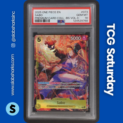 2023 ONE PIECE PROMO CARDS #P-073 SABO PREMIUM CARD COLLECTION VOL. 3 PSA 10 - Image 1