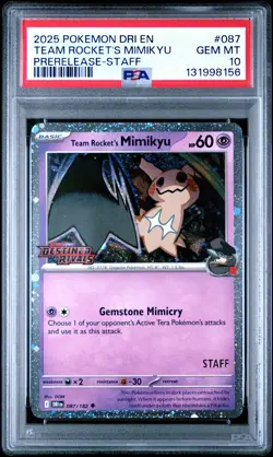 2025 POKEMON DESTINED RIVALS PRERELEASE-STAFF #087 TEAM ROCKET'S MIMIKYU PSA 10 - Image 1