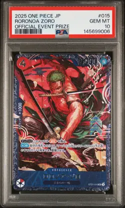 2025 ONE PIECE JAPANESE PROMOS OFFICIAL EVENT PRIZE #015 RORONOA ZORO PSA 10 - Image 1