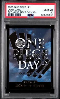 2025 ONE PIECE JAPANESE PREMIUM COLLECTION ONE PIECE DAY'25- DON!! CARD PSA 10 - Image 1