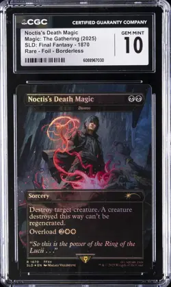 2025 MTG FINAL FANTASY RARE FOIL BORDERLESS #1870 NOCTIS'S DEATH MAGIC CGC 10 - Image 1