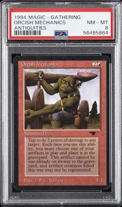1994 MAGIC: THE GATHERING ANTIQUITIES ORCISH MECHANICS PSA 8 - Image 1
