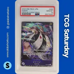 2023 ONE PIECE (JPN) #ST04-005 QUEEN OFFICIAL EVENT PRIZE PSA 10 - Image 1