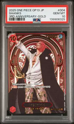 2025 ONE PIECE JPN OP13-CARRYING ON HIS WILL 3RD ANNIV-GOLD #004 SHANKS PSA 10 - Image 1