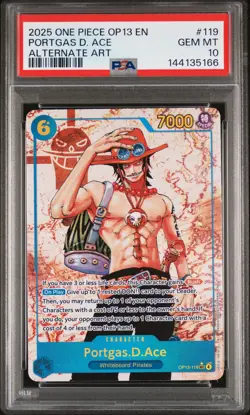 2025 ONE PIECE OP13-CARRYING ON HIS WILL ALTERNATE ART PORTGAS D. ACE PSA 10 - Image 1