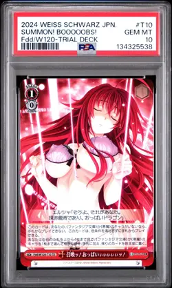 2024 WEISS SCHWARZ JPN FUJIMI FANTASIA BUNKO VOL.2 #T10 SUMMON! BOOOOOBS! PSA 10 - Image 1
