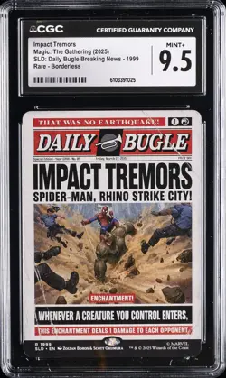 2025 MAGIC: THE GATHERING SLD DAILY BUGLE #1999 IMPACT TREMORS CGC 9.5 - Image 1