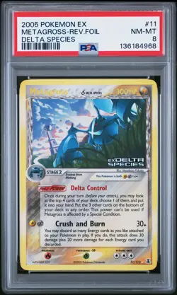 2005 POKEMON EX DELTA SPECIES #11 METAGROSS-REVERSE FOIL PSA 8 - Image 1