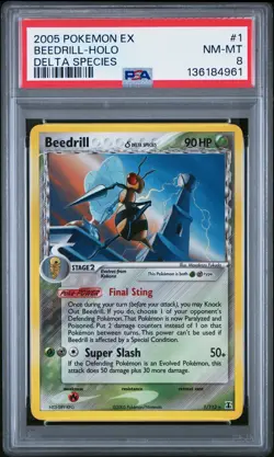 2005 POKEMON EX DELTA SPECIES #1 BEEDRILL-HOLO PSA 8 - Image 1