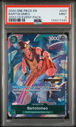 2024 ONE PIECE CHAMPIONSHIP 2023 EVENT PACK #029 BARTOLOMEO PSA 9 - Image 1