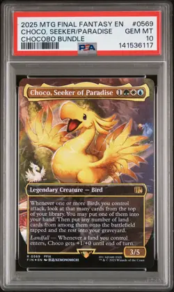 2025 MTG FINAL FANTASY CHOCOBO BUNDLE #0569 CHOCO, SEEKER OF PARADISE PSA 10 - Image 1