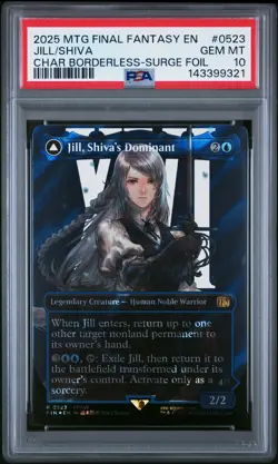 2025 MTG FINAL FANTASY #0523 JILL, SHIVA'S DOMINANT/SHIVA, WARDEN OF ICE PSA 10 - Image 1