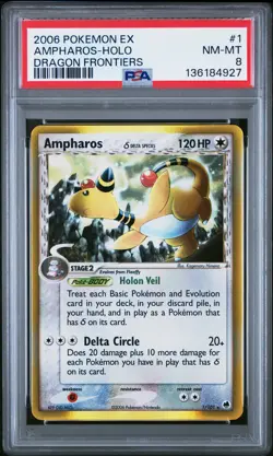 2006 POKEMON EX DRAGON FRONTIERS #1 AMPHAROS-HOLO PSA 8 - Image 1