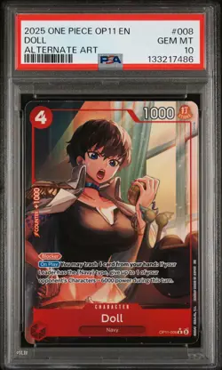 2025 ONE PIECE OP11-A FIST OF DIVINE SPEED ALTERNATE ART #008 DOLL PSA 10 - Image 1