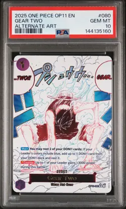 2025 ONE PIECE OP11-A FIST OF DIVINE SPEED ALTERNATE ART #080 GEAR TWO PSA 10 - Image 1