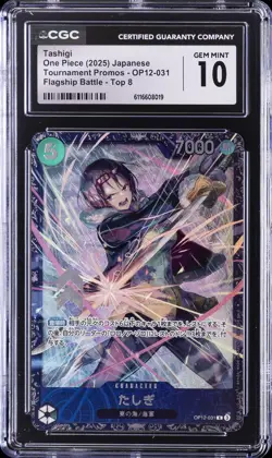 2025 ONE PIECE JPN TOURNAMENT PROMOS TOP 8 #031 TASHIGI CGC 10 GEM MINT - Image 1