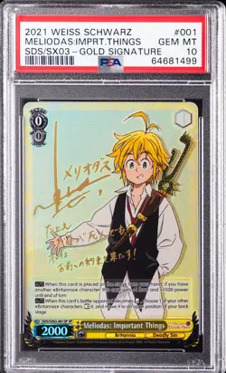 2021 WEISS SCHWARZ THE SEVEN DEADLY SINS #001 MELIODAS: IMPORTANT THINGS PSA 10 - Image 1