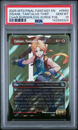 2025 MAGIC: THE GATHERING FINAL FANTASY #0550 ZIDANE, TANTALUS THIEF PSA 10 - Image 1