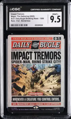 2025 MAGIC THE GATHERING SLD DAILY BUGLE #1999 IMPACT TREMORS CGC 9.5 - Image 1