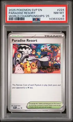 2025 POKEMON SVP PROMO WORLD CHAMPIONSHIPS 2025 #224 PARADISE RESORT PSA 8 - Image 1