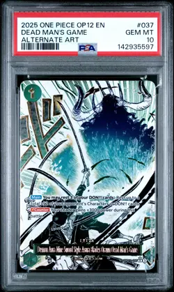 2025 ONE PIECE NINE-SWORD STYLE ASURA BLADES DRAWN DEAD MAN'S GAME PSA 10 - Image 1