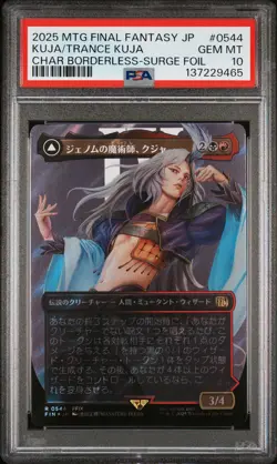 2025 MTG JPN FINAL FANTASY KUJA, GENOME SORCERER/TRANCE KUJA, FATE DEFIED PSA 10 - Image 1