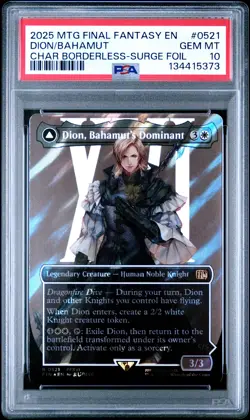 2025 MTG FINAL FANTASY BAHAMUT, WARDEN OF LIGHT/DION, BAHAMUT'S DOMINANT PSA 10 - Image 1