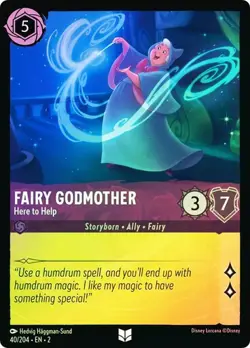 Disney Lorcana Fairy Godmother Here to Help 40/204 Rise Floodborn Cold Foil HOLO - Image 1