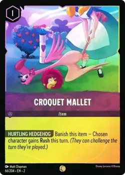 Disney Lorcana CROQUET MALLET 66/204 COLD FOIL Rise of the Floodborn HOLO - Image 1
