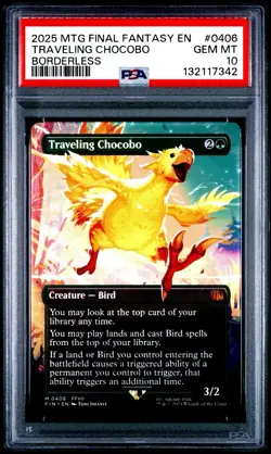 2025 MTG Final Fantasy TRAVELING CHOCOBO * Borderless #0406 * PSA 10 - Image 1