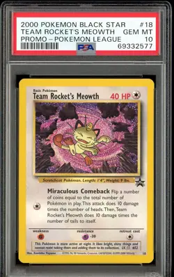 PSA 10 GEM MINT Team Rocket's Meowth Black Star Promo #18 Pokemon League 2000 - Image 1