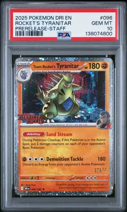 2025 POKEMON DRI EN-DESTINED RIVALS #096 TEAM ROCKET'S TYRANITAR PSA 10 - Image 1