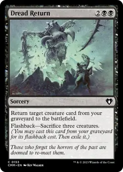 Dread Return 0153 - FOIL - NM - Commander Masters MTG - Image 1