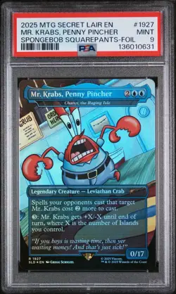 2025 MTG SECRET LAIR DROP #1927 MR. KRABS, PENNY PINCHER PSA 9 Presale - Image 1