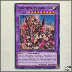 Amazoness Pet Liger King - DABL-EN098 - Common 1st Edition Yugioh - Image 1