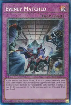 Evenly Matched - RA01-EN074 - Collector's Rare - Yugioh - Image 1