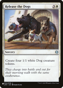 Release the Dogs (REGULAR) x1 - MTG The List PLST #JMP-4 - Image 1