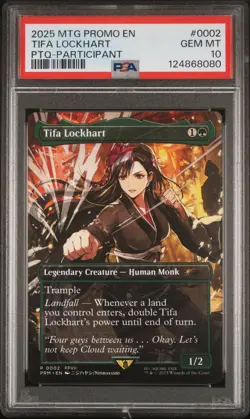 2025 MTG WPN PRO TOUR QUALIFER MAGICCON LAS VEGAS #0002 TIFA LOCKHART PSA 10 - Image 1
