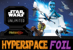 Star Wars Unlimited - Jump to Lightspeed - Hyperspace FOIL Card Selection - Image 1