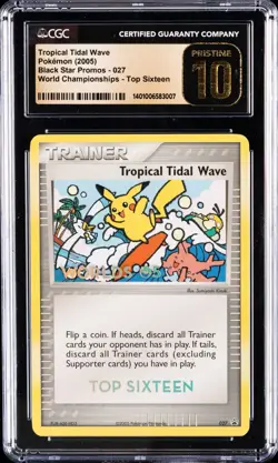Pokemon 2005 Tropical Tidal Wave T16 Top Sixteen CGC 10 Pristine POP 1 - Image 1